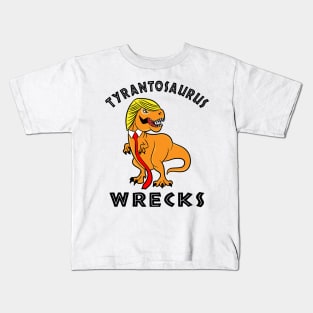 Trump Tyrantosaurus Wrecks T-shirts Kids T-Shirt